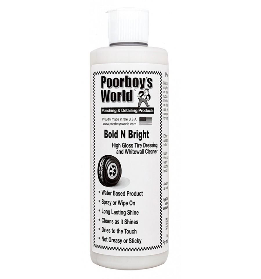 Poorboy's World Bold N Bright Tire Dressing 473 ml 1/2