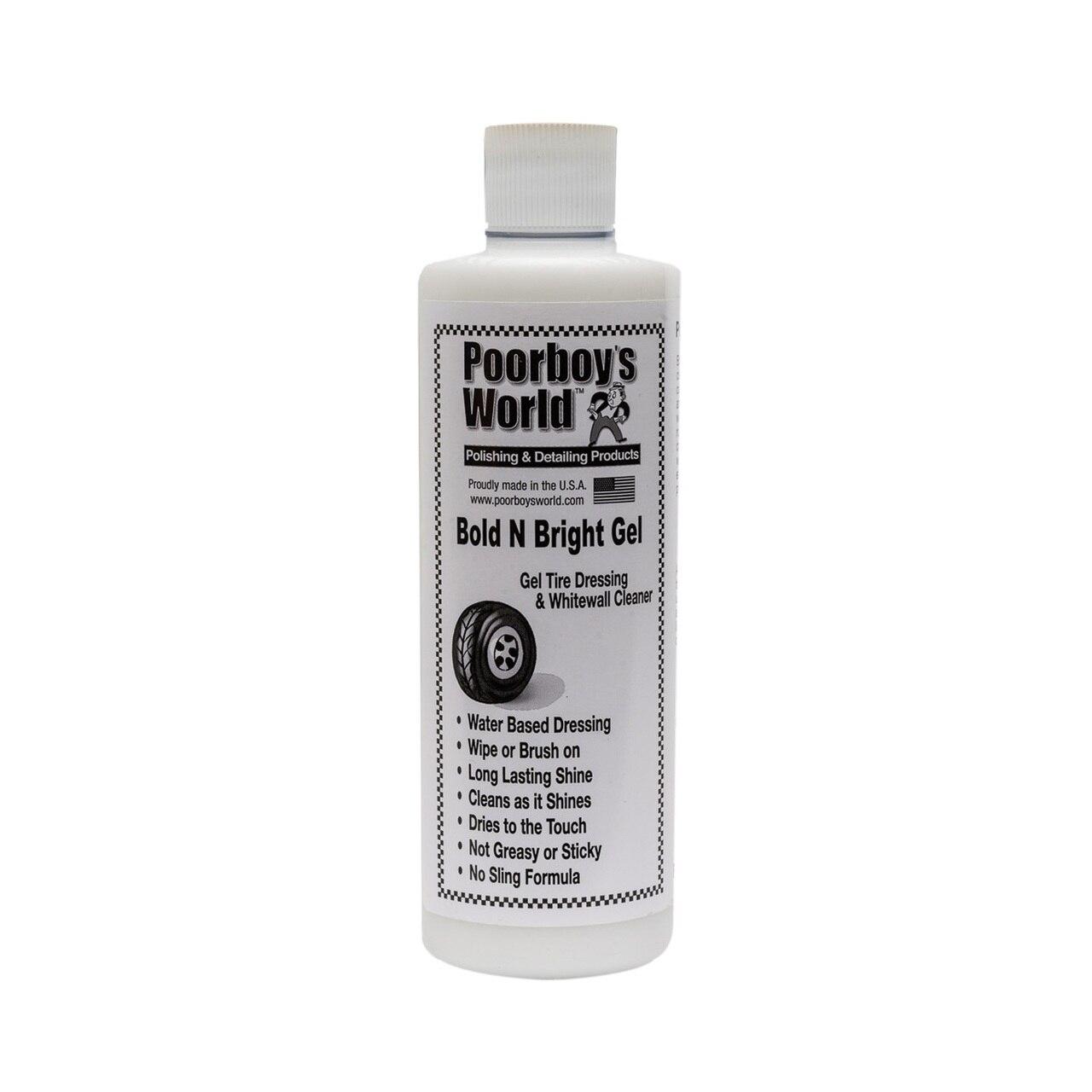 Poorboy's World Bold N Bright Gel Tire Dressing 473 ml 1/2